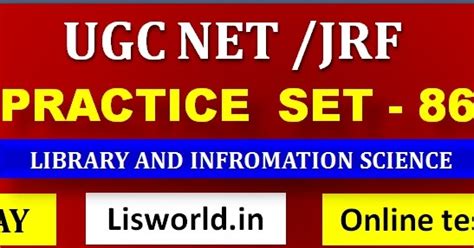 Practice Set - 86 - LIS World