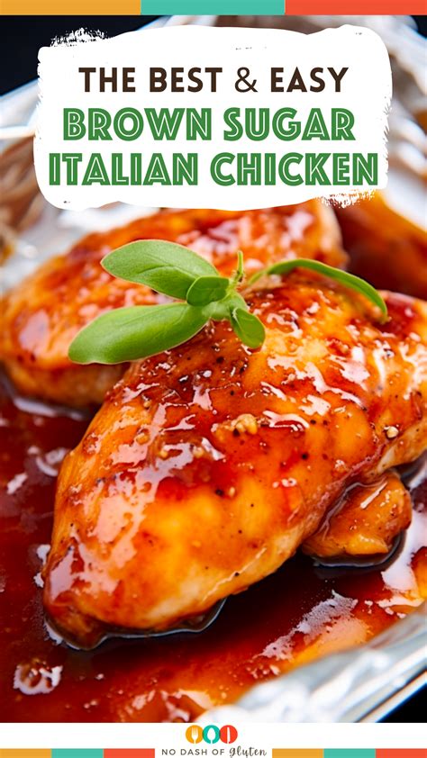 Brown Sugar Italian Chicken Recipe
