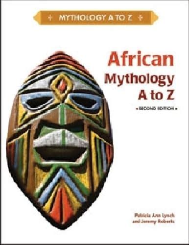 Buy African Mythology A to Z Book Online at Low Prices in India ...