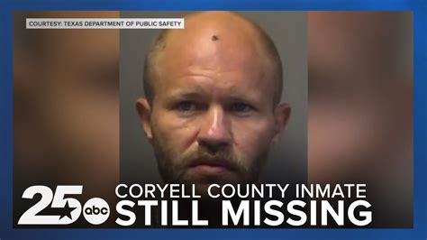 'There's nothing there': Coryell County inmate still missing after ...