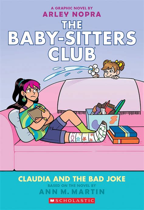 Claudia and the Bad Joke: A Graphic Novel (The Baby-sitters Club #15 ...