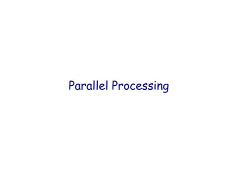 Image result for Explain What Is Parallel Processing