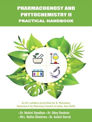 PHARMACOGNOSY AND PHYTOCHEMISTRY II PRACTICAL HANDBOOK: Buy ...