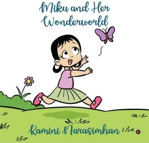 Miku and Her Wonderworld: Buy Miku and Her Wonderworld by Kamini ...