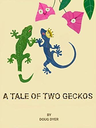 A Tale of Two Geckos: We Transformed Our Lives and So Can You! eBook ...