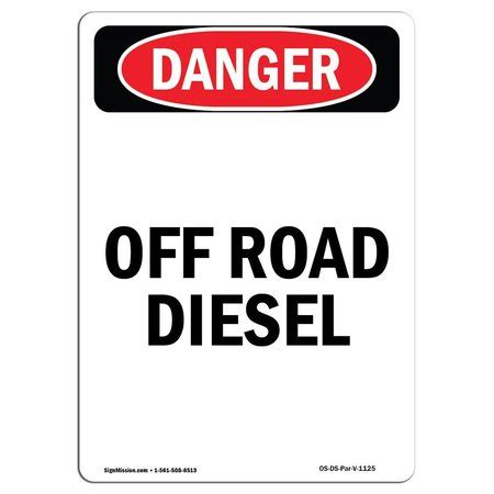 Signmission Safety Sign, OSHA Danger, 10" Height, Aluminum, Portrait ...