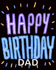 Happy Birthday Dad GIFs | Tenor