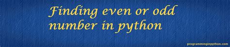 Image result for Python Even or Odd Number Program