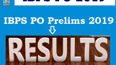 IBPS PO Result 2019 @ibps.in: Check PO/MT Prelims Expected score/cutoff ...