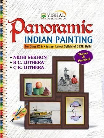 Panoramic Indian Painting for Class 9th and 10th : R.C. Luthera, C.K ...