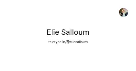 Elie Salloum — Teletype