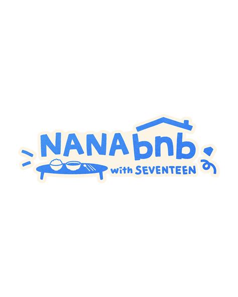 Update: “NANA bnb With SEVENTEEN” Welcomes Guests In Na Young Suk's New ...