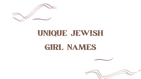 100 Unique Jewish Girl Names