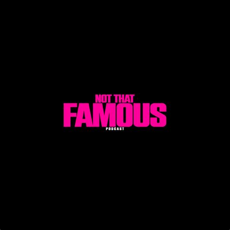 Not That Famous Podcast with Mackenzie Sol & Nicki Mamma Sol