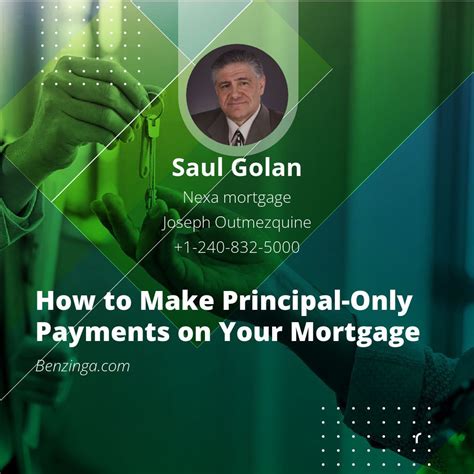 How to Make Principal-Only Payments on Your Mortgage | Saul Golan