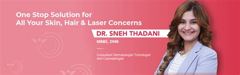 Skin Soul Clinic, Dr. Sneh Thadani, Dermatologist in Vashi Navi Mumbai ...