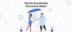 3 Insurance Selling Tips You Can Implement Right Away! - LeadSquared