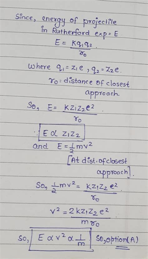 In a Rutherford scattering experiment when a projectile of charge z1 ...