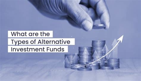 Types of Alternative Investment Funds (AIFs) – Anand Rathi PCG
