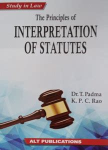 The Principles Of INTERPRETATION OF STATUES - 2021 EDITION FOR LLB ...