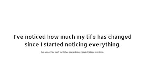 i observe everything quotes