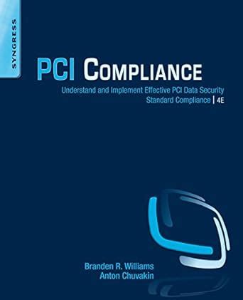 PCI Compliance: Understand and Implement Effective PCI Data Security ...