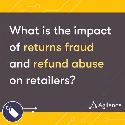 What does return and refund fraud mean for your company? | Agilence ...