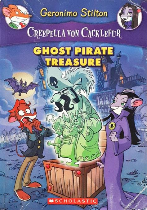 Geronimo Stilton #3 Creepella Von Cacklefur Ghost Pirate Treasure (P ...