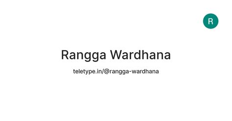 Rangga Wardhana — Teletype