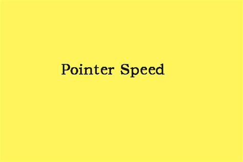 Image result for Pointer Speed Setting
