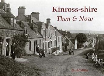 Buy Kinross-shire Then & Now: Mexico Book Online at Low Prices in India ...