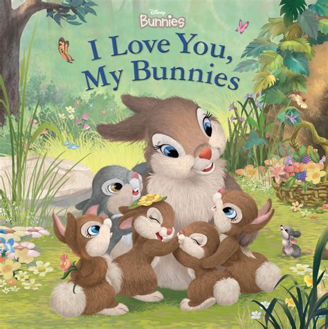 I Love You, My Bunnies by Disney Books - Disney, Disney Bunnies, Walt ...