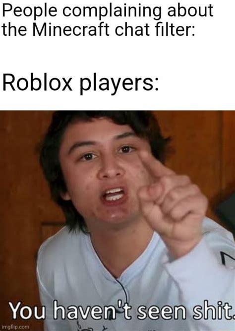 Image result for Roblox Chat Filter Meme