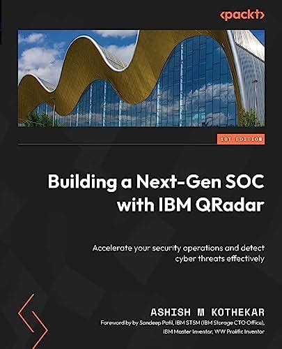 Building a Next-Gen SOC with IBM QRadar: Accelerate your security ...