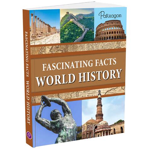 Fascinating Facts: World History | Reference Book for Kids | Encyclope ...