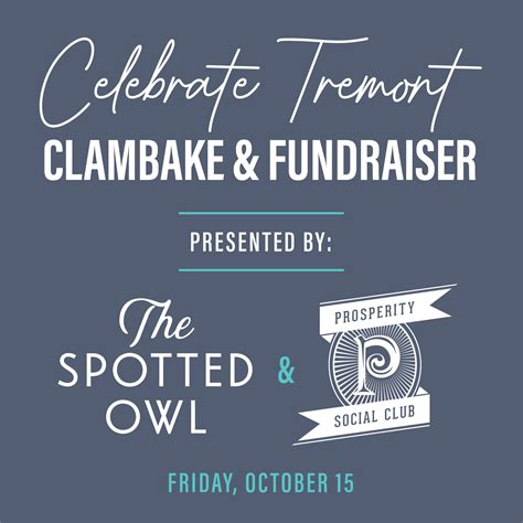 Celebrate Tremont presented by The Spotted Owl & Prosperity Social Club ...