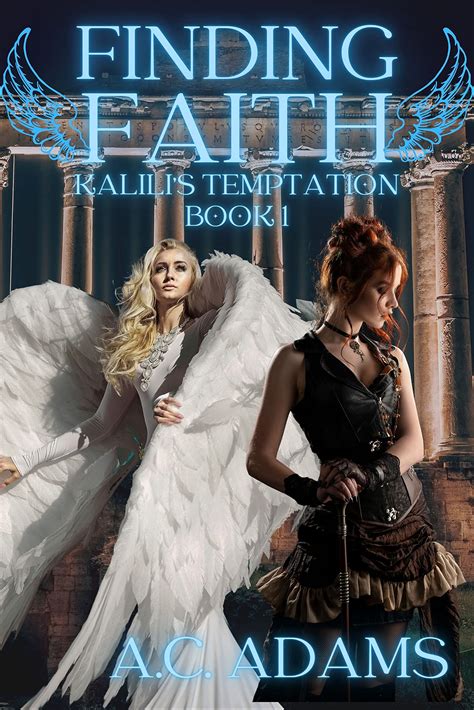 Finding Faith (Kalili's Temptation, #1) by A.C. Adams | Goodreads
