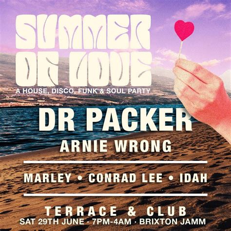 Summer of Love: House & Disco Day & Night Party w Dr Packer, Brixton ...
