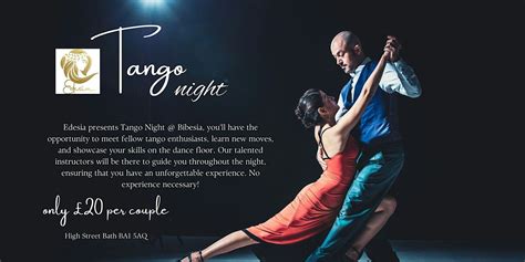 Tango Night @ Bibesia, Edesia, Bath, 24 November 2023 | AllEvents.in