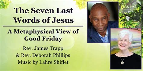 The Seven Last Words of Jesus: A Metaphysical View of Good Friday ...