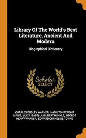 Buy Library of the World's Best Literature, Ancient and Modern ...