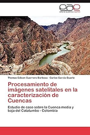 Buy Procesamiento de Imagenes Satelitales En La Caracterizacion de ...