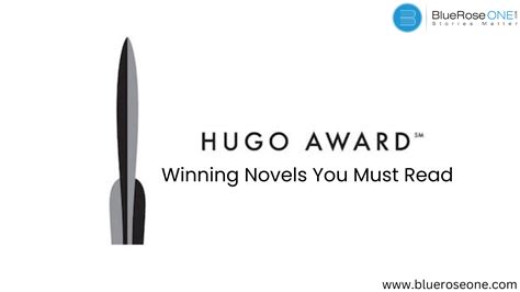Top 10 Hugo Award-Winning Novels You Must Read - BlueRoseOne