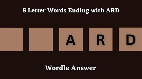 5 Letter Words Ending with ARD All Words List