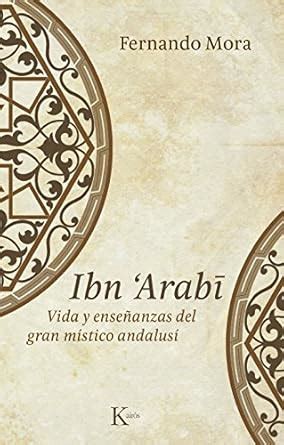 IBN ARABI (Spanish Edition) eBook : Mora, Fernando: Amazon.in: Kindle Store