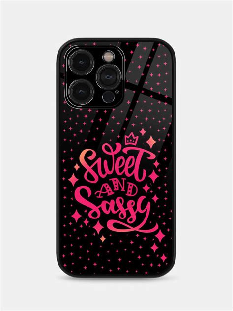 Sweet and Sassy - iPhone 15 Pro Max Cover - Glass - Buy Online in India ...