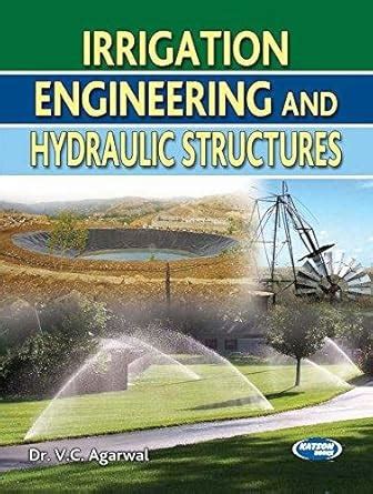 Amazon.in: Buy Irrigation Engineering and Hydraulic Structures Book ...