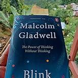 Blink: The Power of Thinking Without Thinking : Gladwell, Malcolm ...
