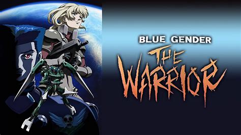 Blue Gender: The Warrior
