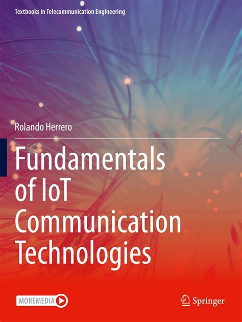 Buy Fundamentals of IoT Communication Technologies (Textbooks in ...